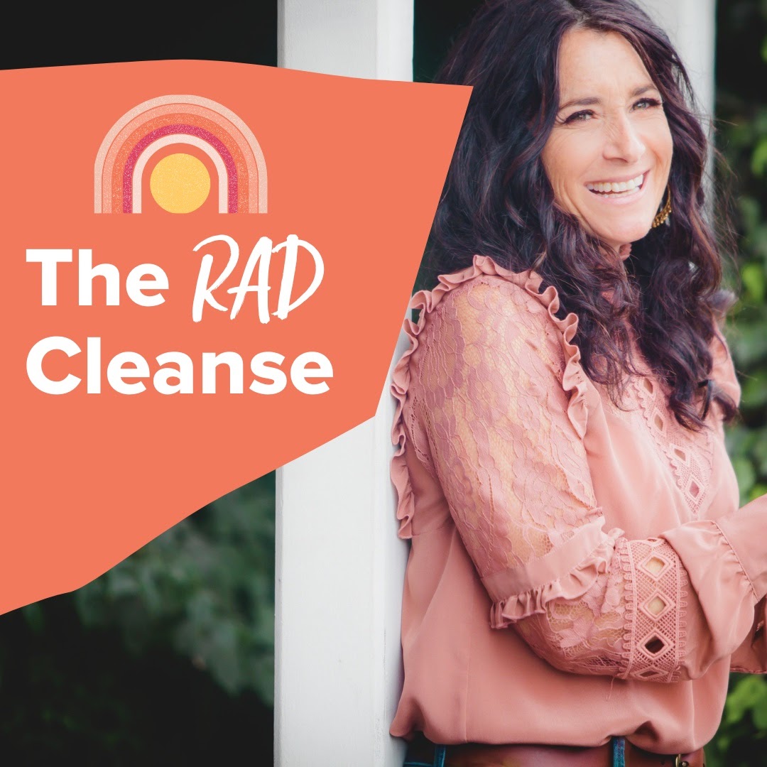 The RAD cleanse